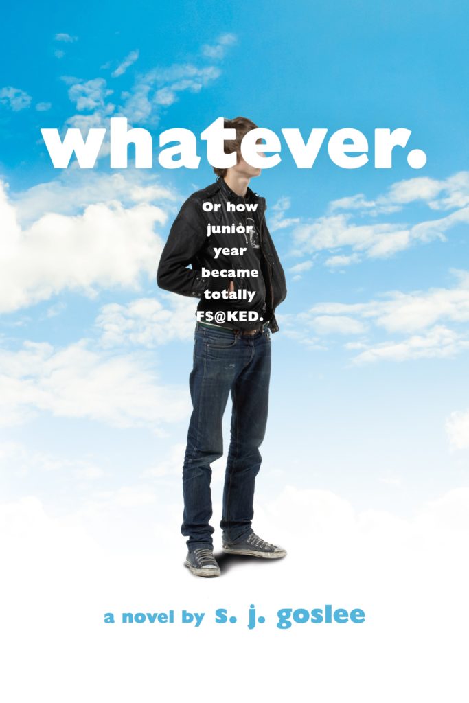 Whatever. by SJ Goslee